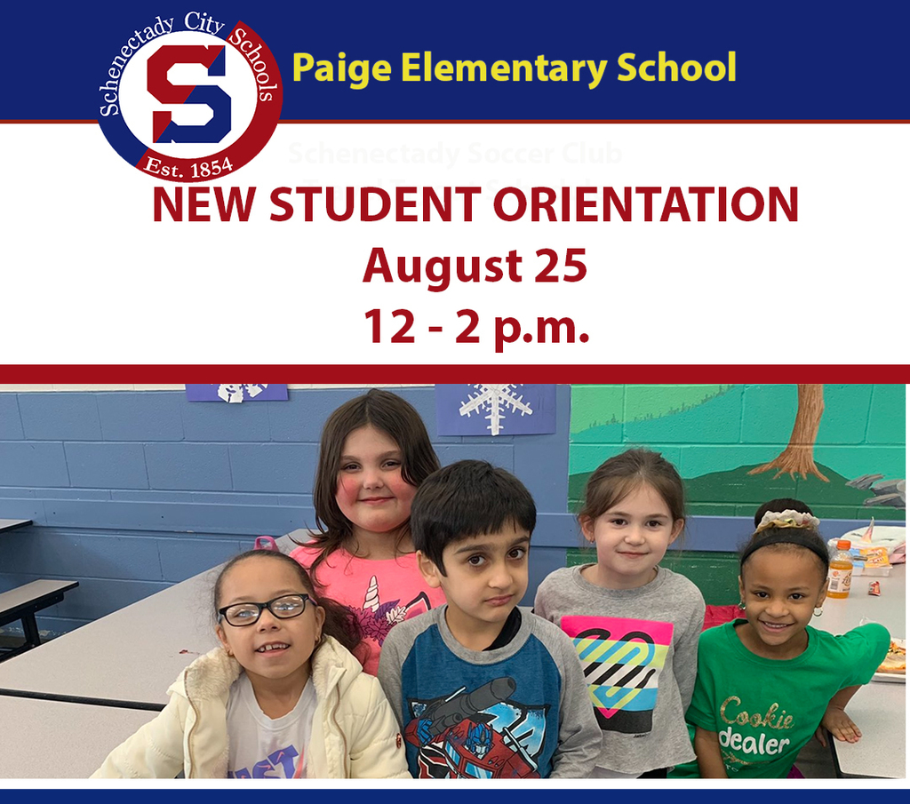 Paige ES New Student Orientation August 25