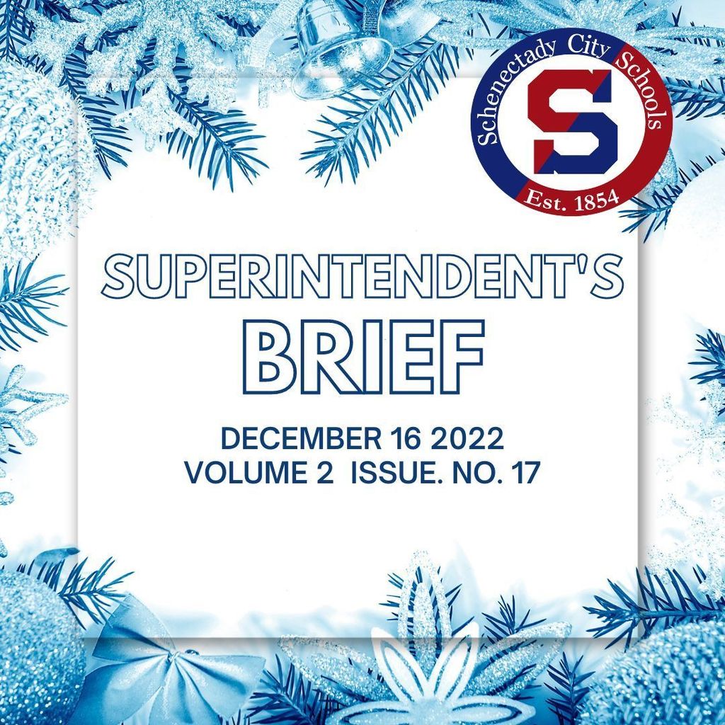Superintendent's Brief: December 16 2022