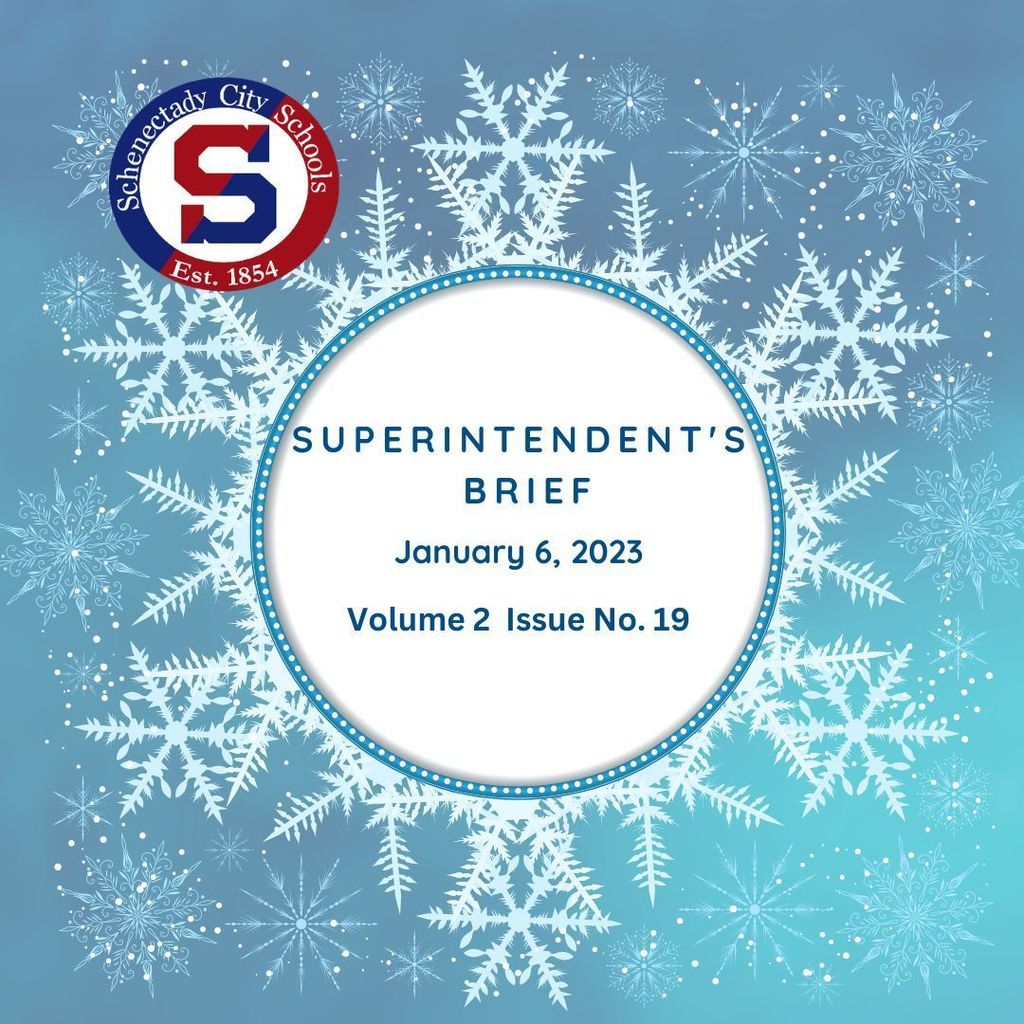 Superintendent's Brief: January 06 2023