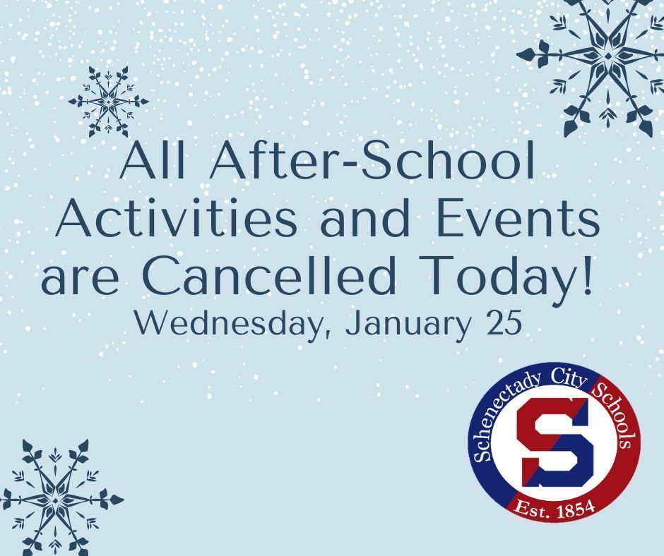 Alert:  After School Events and Activities Cancelled Today