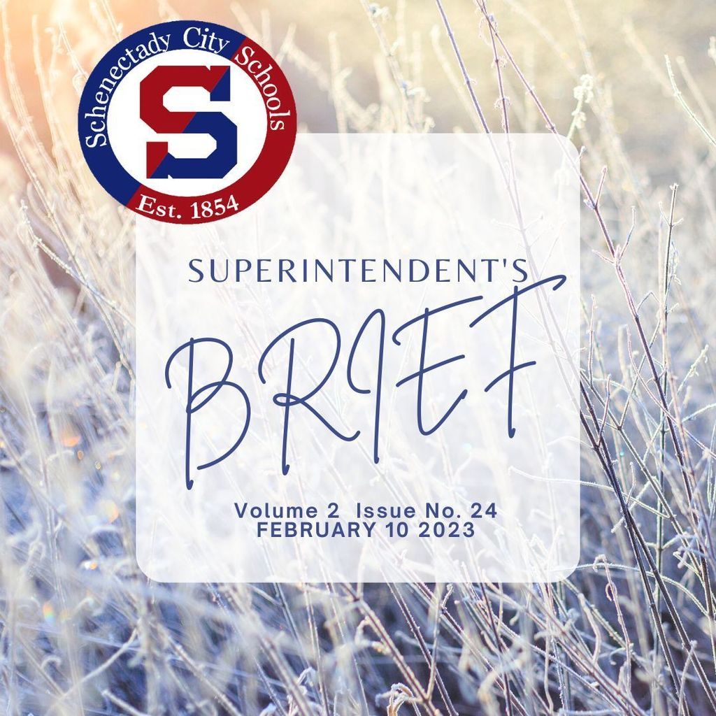 Superintendent's Brief: February 10 2023