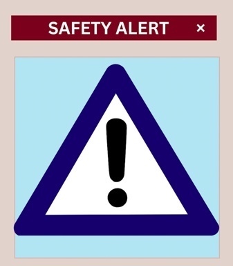 Safety Alert