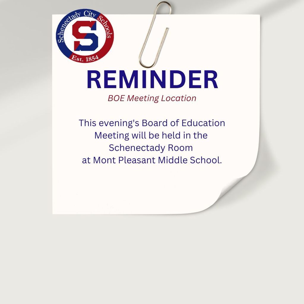 REMINDER:  Board of Education meeting location
