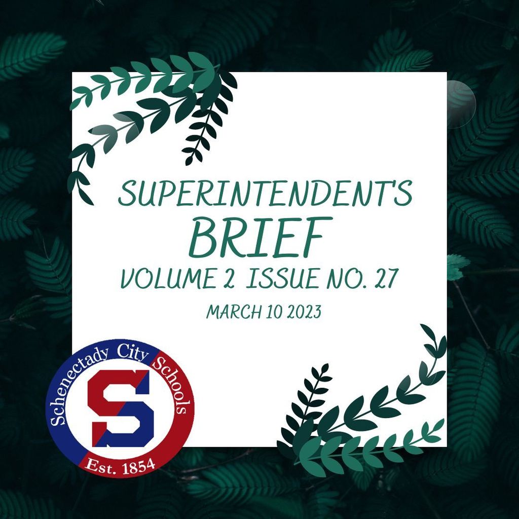 Superintendent's Brief:  March 10 2023