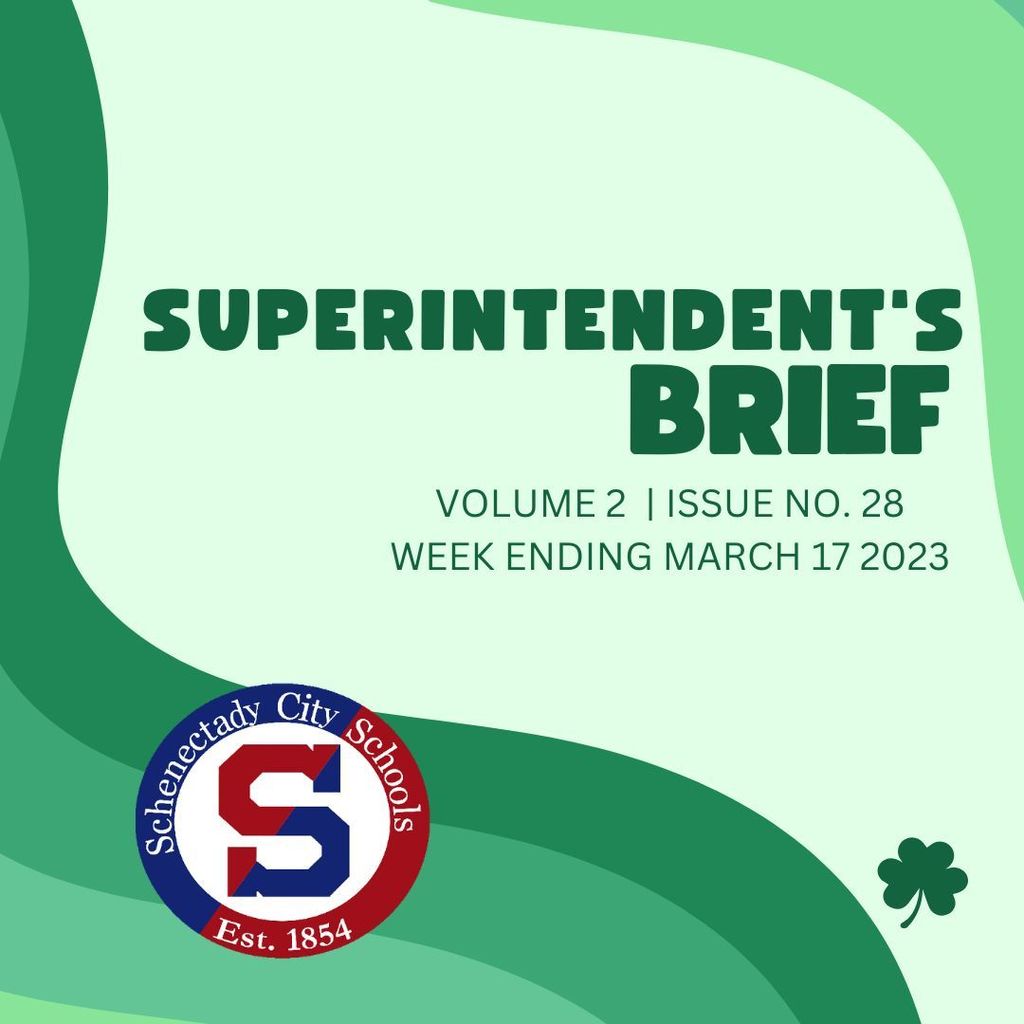 Superintendent's Brief:  March 17 2023