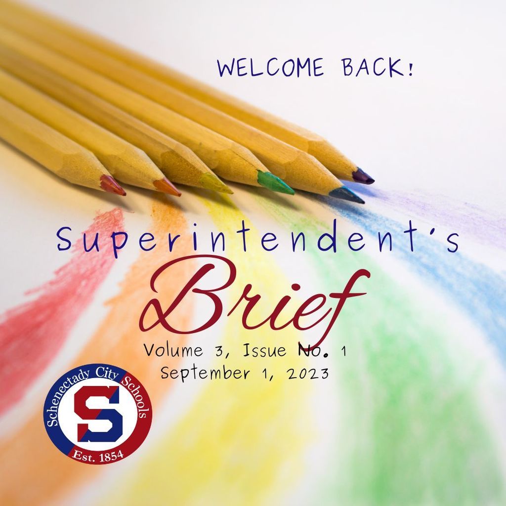 Superintendent's Brief:  September 1, 2023