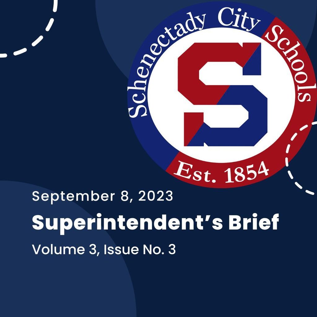 Superintendent's Brief: September 8