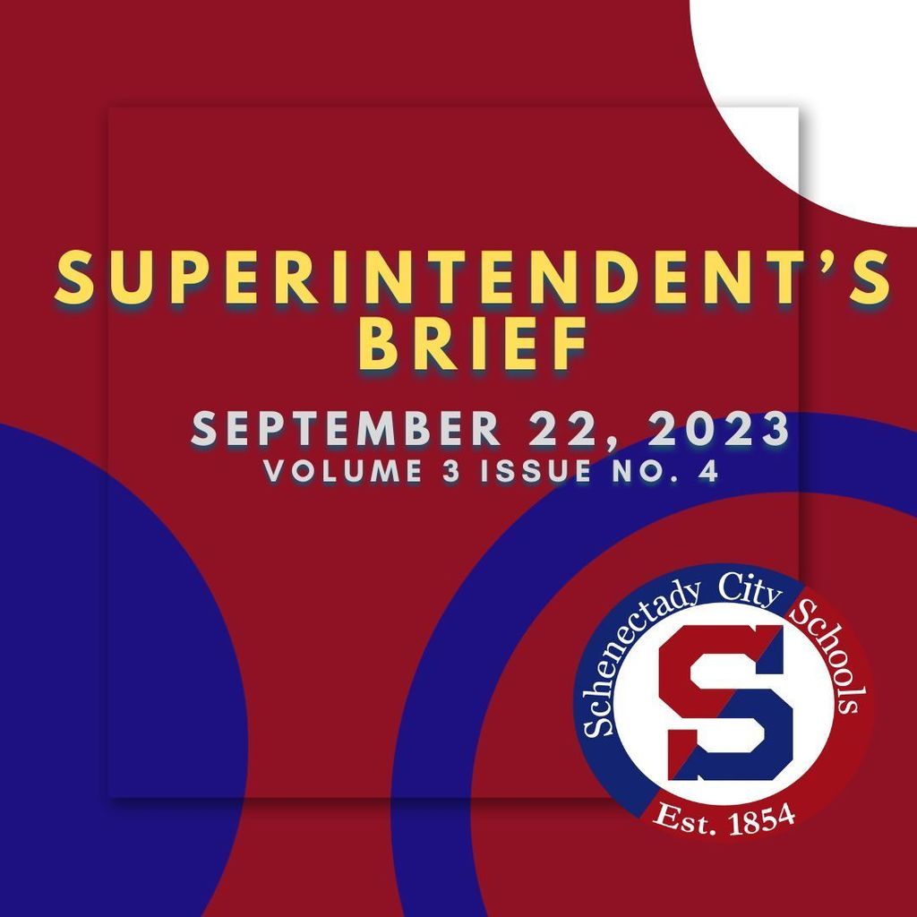 Superintendent's Brief:  September 22